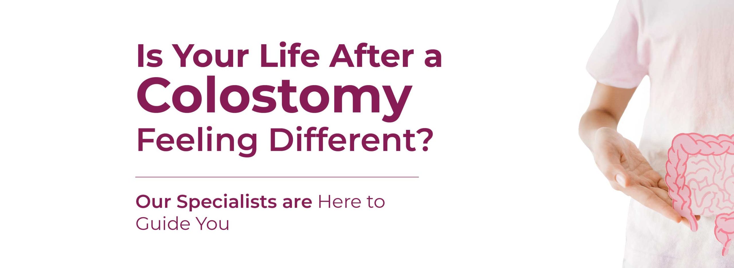 Navigating Life After a Colostomy: Essential Tips for Comfort and Confidence 